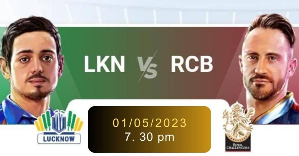 Lsg Vs Rcb Dream Prediction Ipl Fantasy Cricket Tips Playing Xi