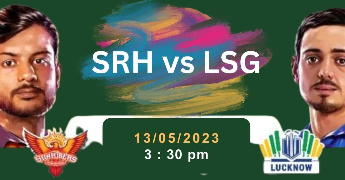 SRH vs LSG