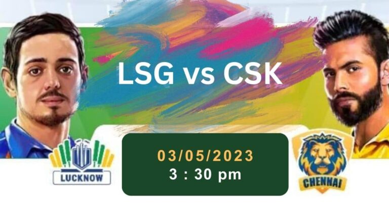 LSG VS CSK